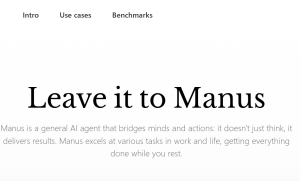Manus发布：全球首款通用型AI Agent ，目标设定到成果交付全流程搞定 附地址