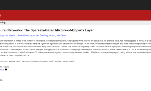 《Outrageously Large Neural Networks: The Sparsely-Gated Mixture-of-Experts Layer》论文解读与行业影响
