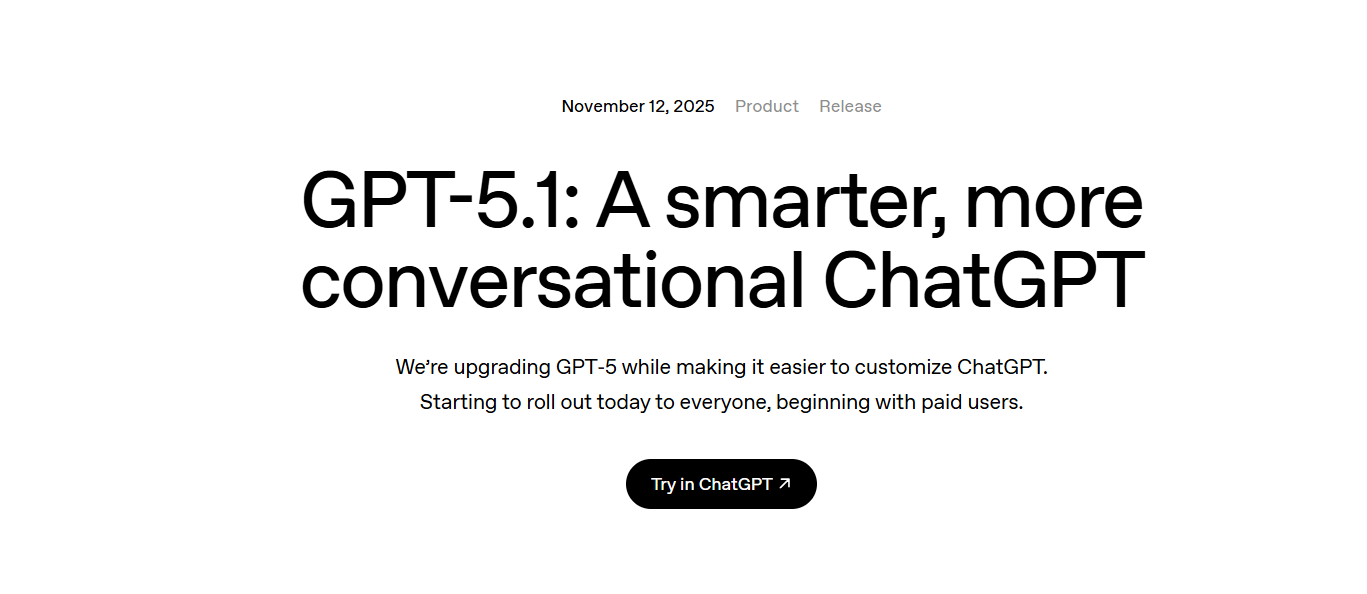 Openai重磅推出gpt 5.1:更快、更准、更具“人情味”的个性化ai助理