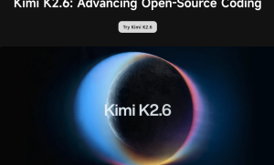 Kimi K2.6开源发布：13小时编码+5天自主运行，国产大模型长程战力领跑行业